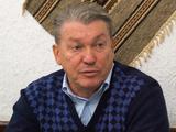 Олег Блохин: «Михайличенко переживает… Он выполнил задачу, а его уволили»